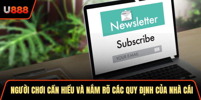 Đăng Ký U888 2025 Trải Nghiệm Đỉnh Cao Ưu Đãi Cực Lớn 3 Người chơi cần hiểu và nắm rõ các quy định của nhà cái